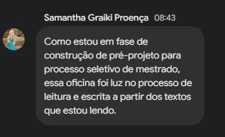 Depoimento de uma participante da Oficina de Leitura e Escrita